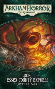 Arkham Horror: Das Kartenspiel - Das Verm&auml;chtnis von Dunwich - (MP2) - Der Essex-County-Express